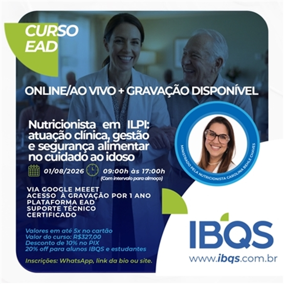 EAD - Nutricionista em ILPI: atuação clínica, gestão e segurança alimentar no cuidado ao idoso